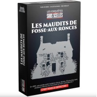 Sous Scellés : Les Maudits de Fosse-aux-Ronces