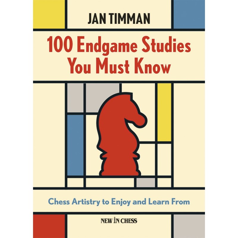 Timman - 100 Endgame Studies You Must Know (Hardcover Edition)