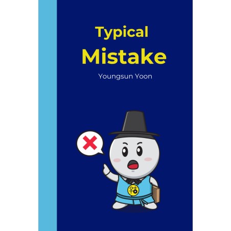 Typical Mistake by Young Sun Yoon