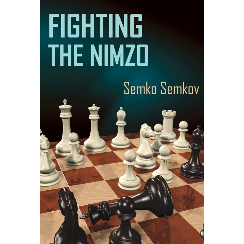 Fighting the Nimzo - Semkov