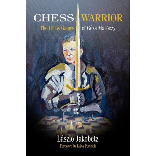 Chess Warrior : The Life &...