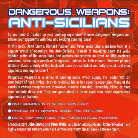 EMMS, PALLISER, WELLS - Dangerous Weapons: Anti-Sicilians