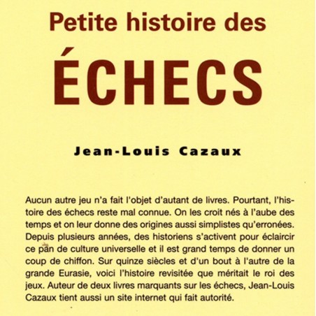 CAZAUX - Petite histoire des échecs