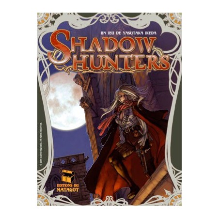 Shadow Hunters