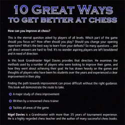 DAVIES - 10 Great Ways To Get Get Better At Chess