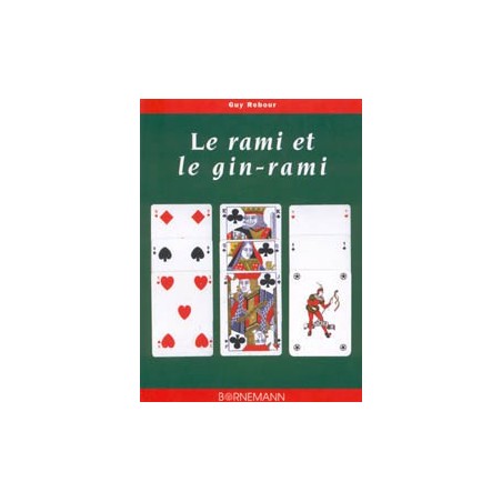 Le rami et le gin-rami